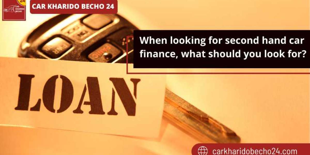 When looking for second hand car finance, what should you look for?