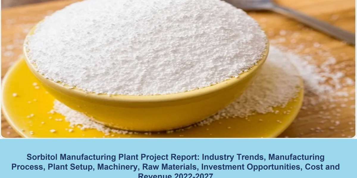 Sorbitol Manufacturing Plant Cost and Project Report 2022-2027 | Syndicated Analytics