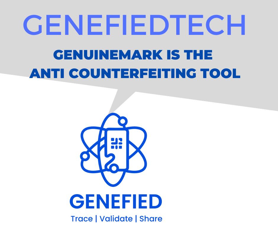 GenuineMark is the Anti Counterfeiting tool