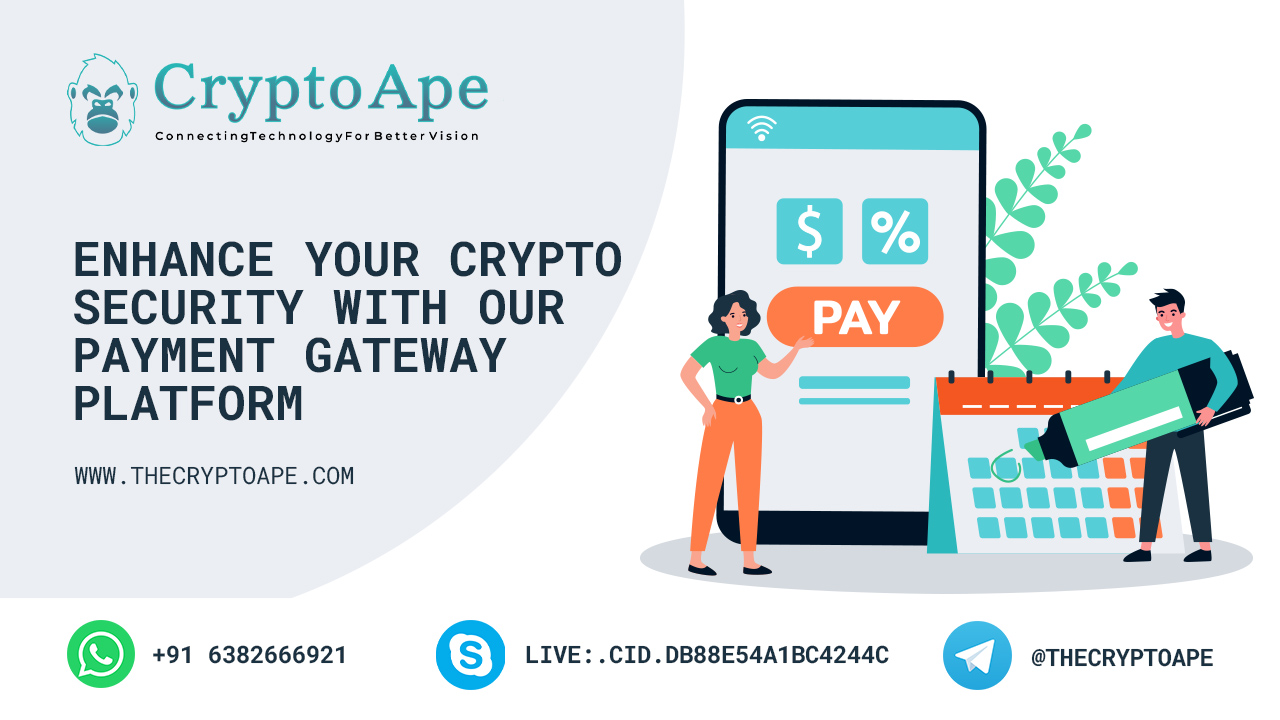 Enhance Your Crypto Security with Our Payment Gateway Platform