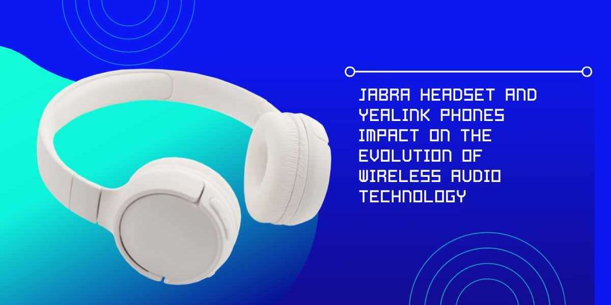 Jabra Headsets And Yealink Phones