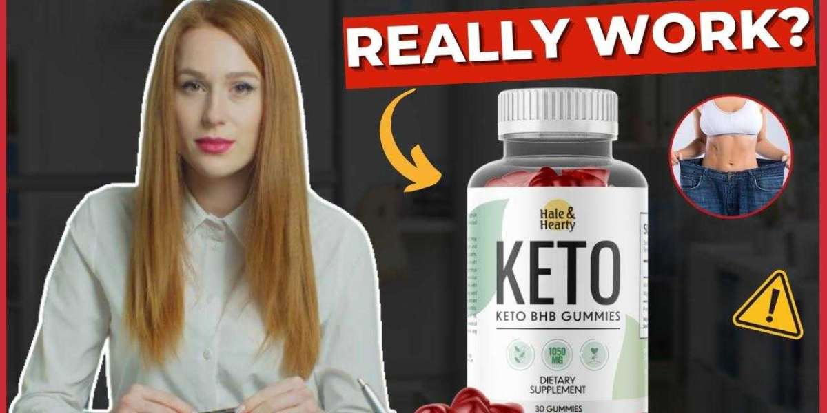 Hale & Hearty Keto Gummies Reviews