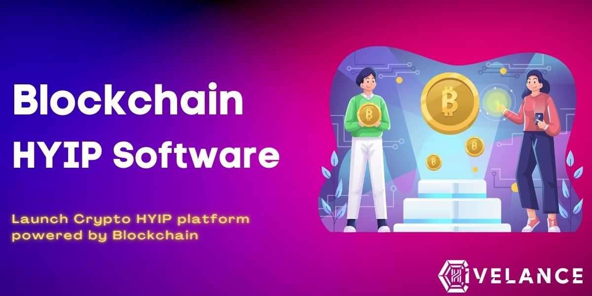 Blockchain-Powered HYIP Software Development by Hivelance